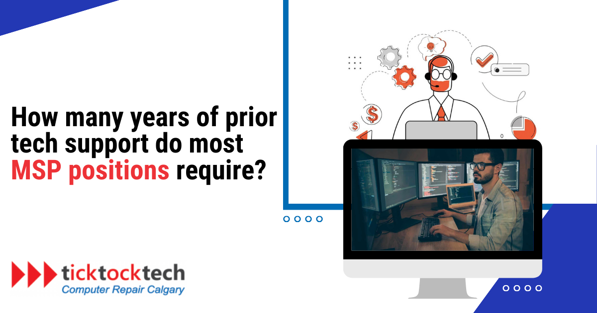 How many years of Prior Tech Support do Most MSP Positions Require?