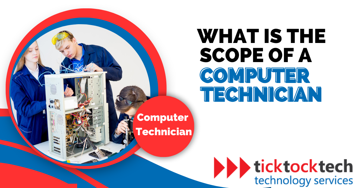 What is the Scope of a Computer Technician in Austin?