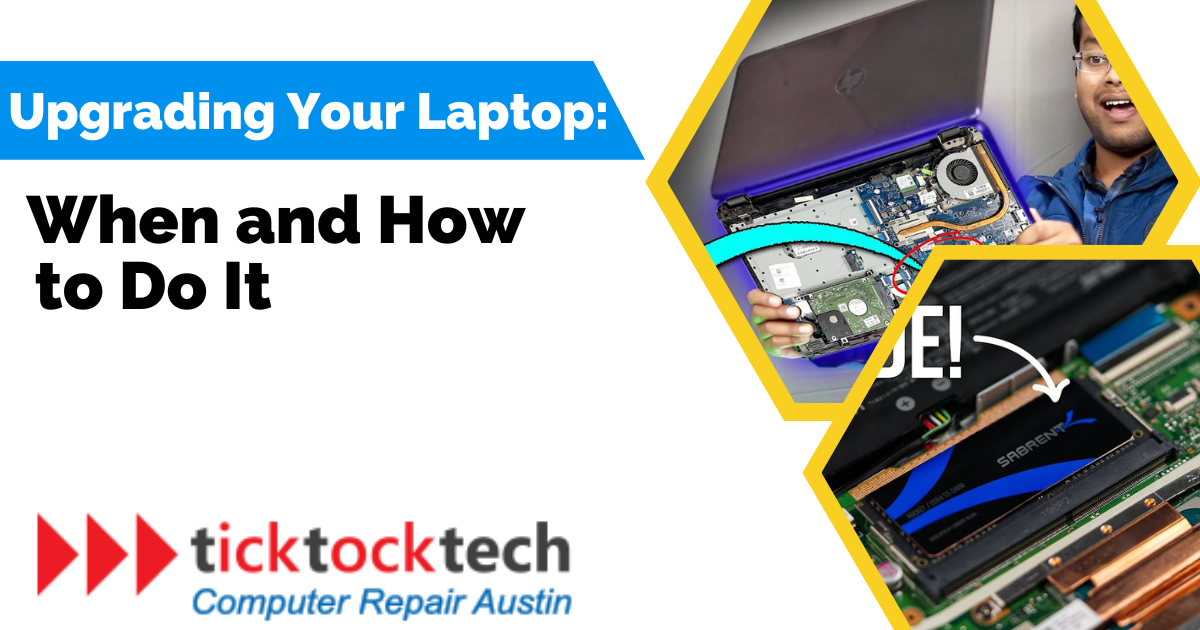 Upgrading Your Laptop