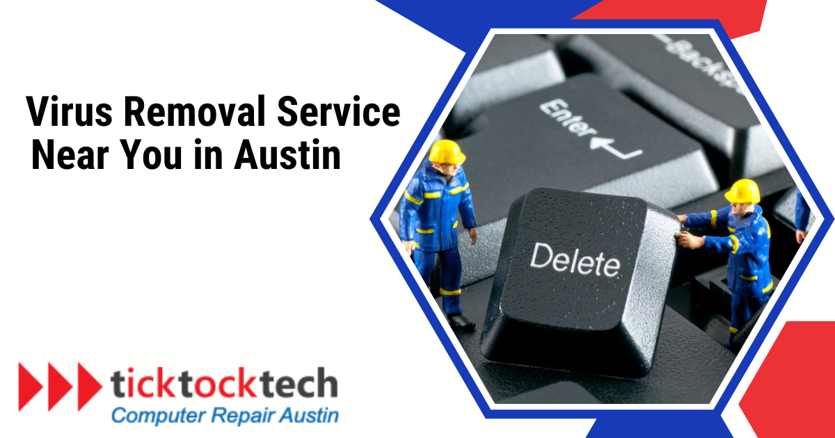 Virus Removal Service in Austin