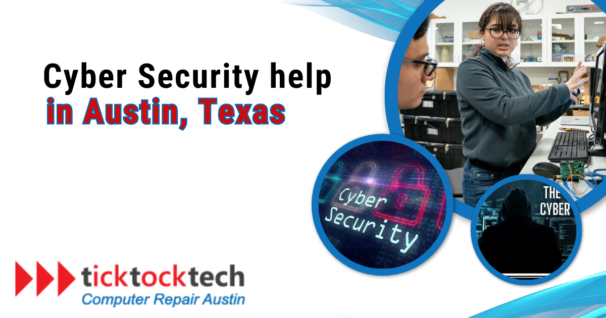 Cyber Security Help in Austin, Texas