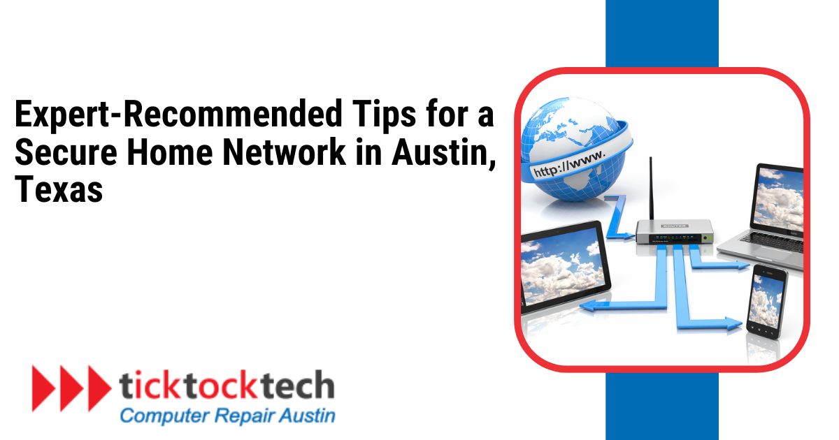 Expert-Recommended Tips for a Secure Home Network 