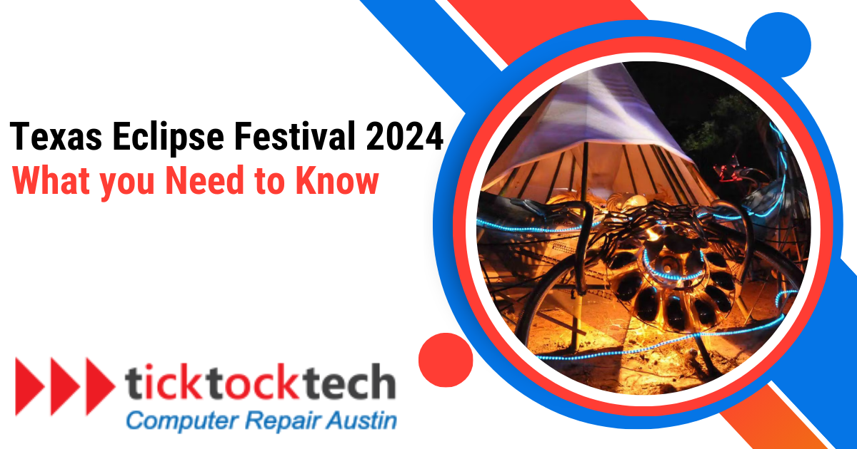 Texas Eclipse Festival 2024. What You Need to Know