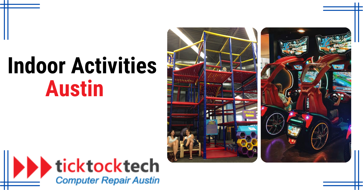12 Indoor Activities in Austin for Fun, Rainy Days, or to Beat the Heat 