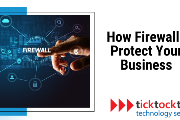 How Firewalls Protect Your Business