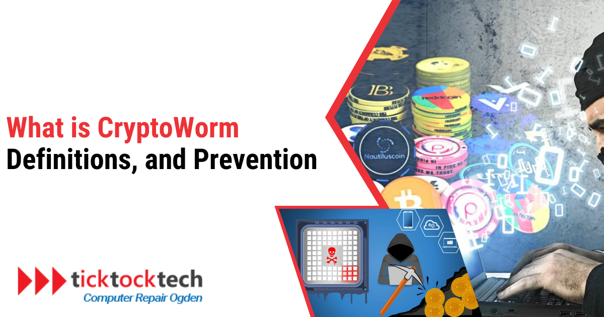 What is CryptoWorm - Definition and Preventions