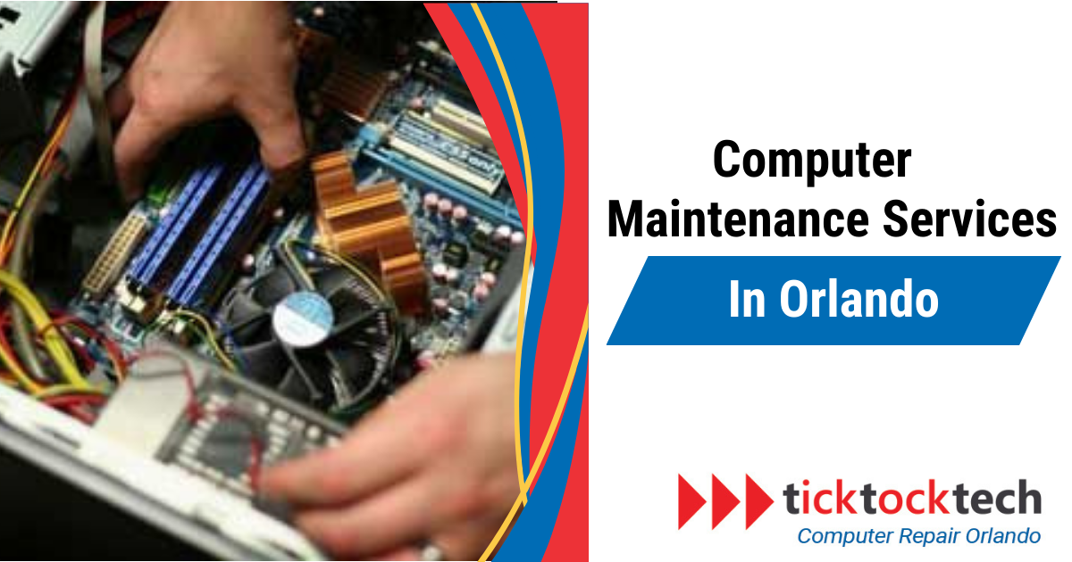 Computer Maintenance Services in Orlando