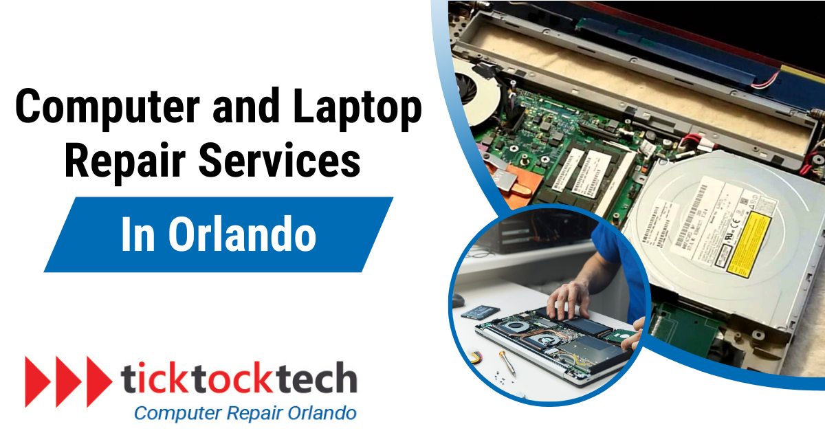 Computer and Laptop Repair Services in Orlando 