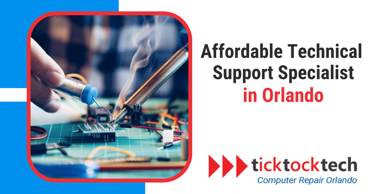 Affordable Technical Support Specialist in Orlando