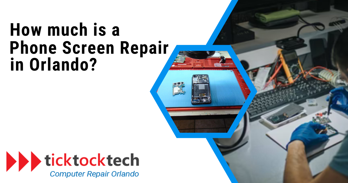 How Much is a Phone Screen Repair in Orlando?