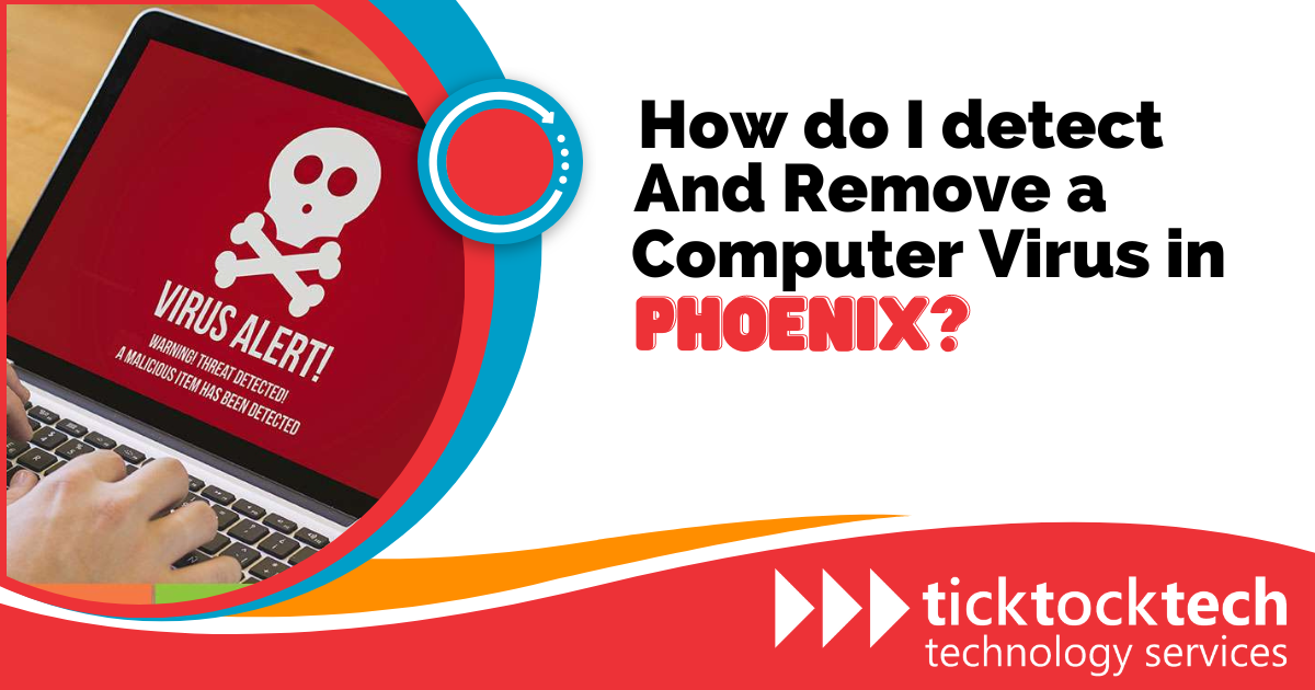 How to Detect and Remove a Computer Virus