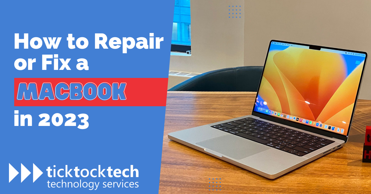 How to repair or fix a MacBook in 2023