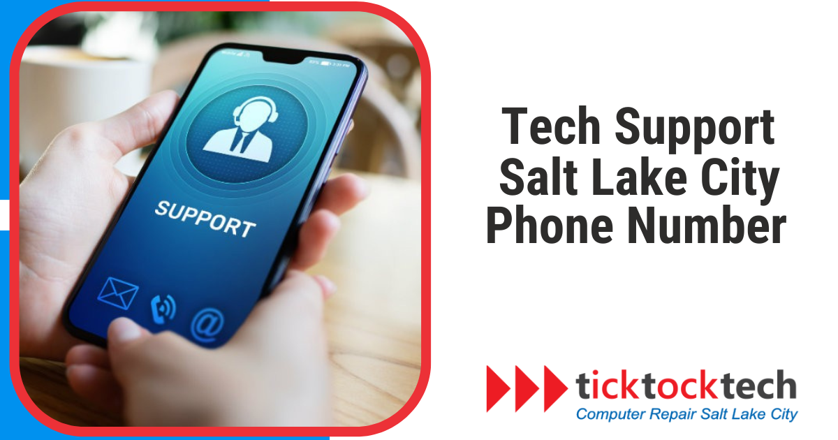 Tech Support Salt Lake City Phone Number
