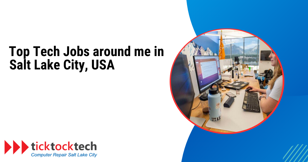  Top Tech Jobs in Salt Lake City, USA