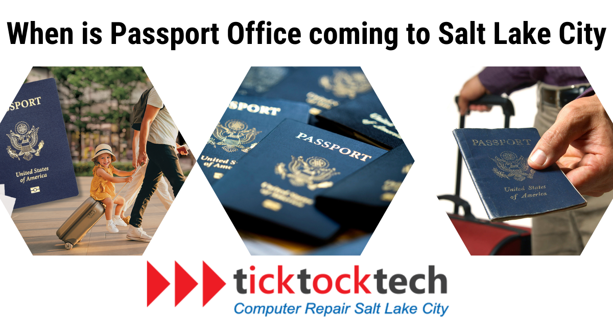 When is the Passport Office coming to Salt Lake City?