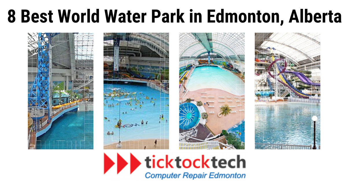 6 Best World Water Park in Edmonton, Alberta