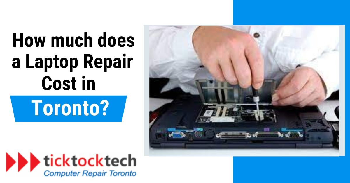 How much does a laptop repair cost in Toronto