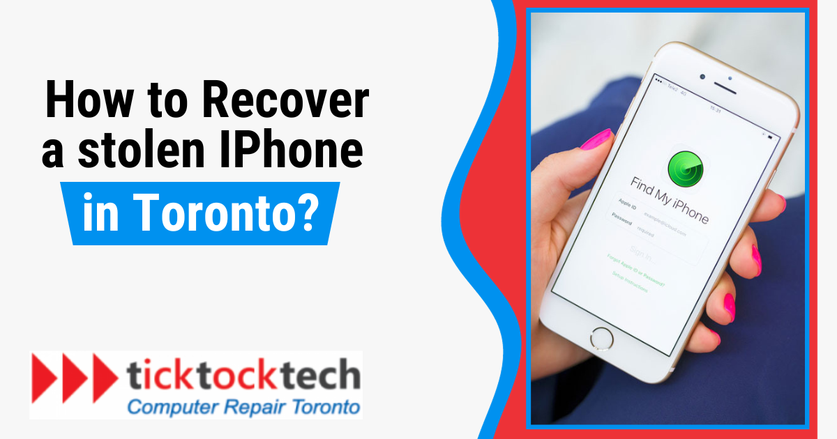 How To Recover A Stolen iPhone in Toronto