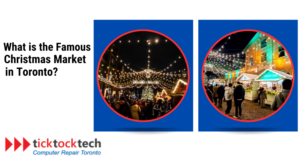 What is the Famous Christmas Markets in Toronto
