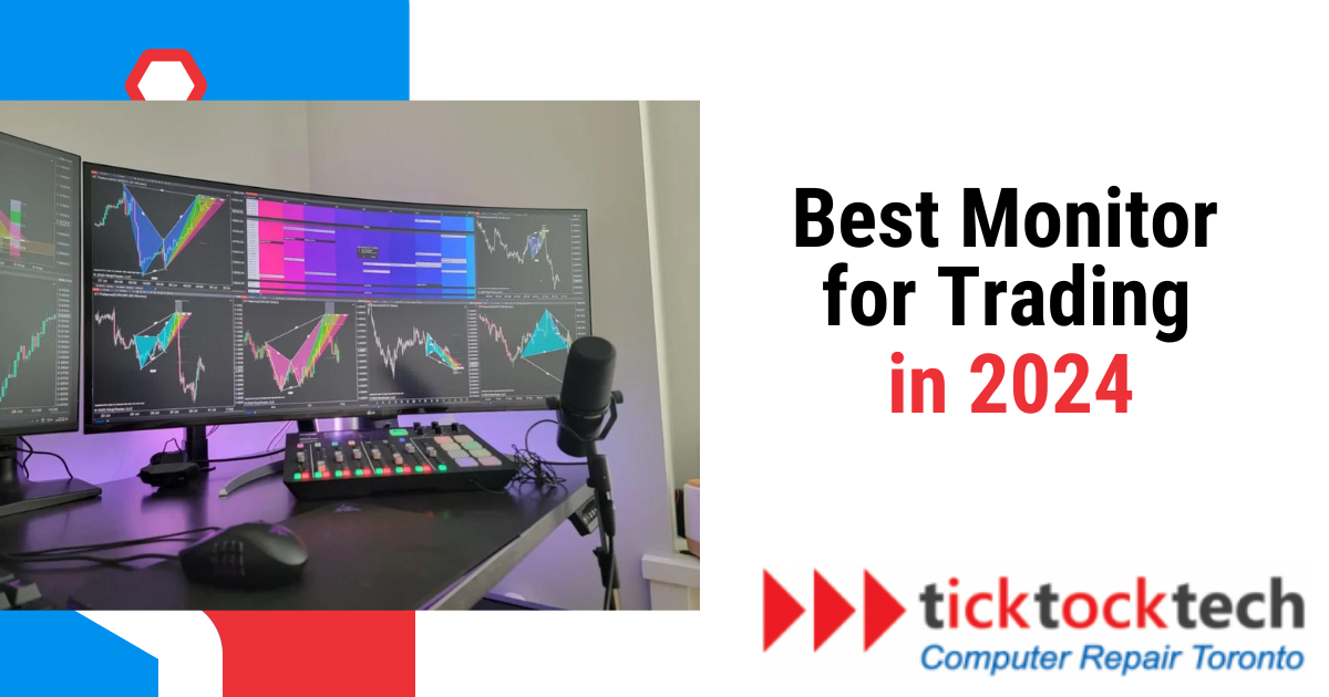 Best Monitor for Trading in 2024