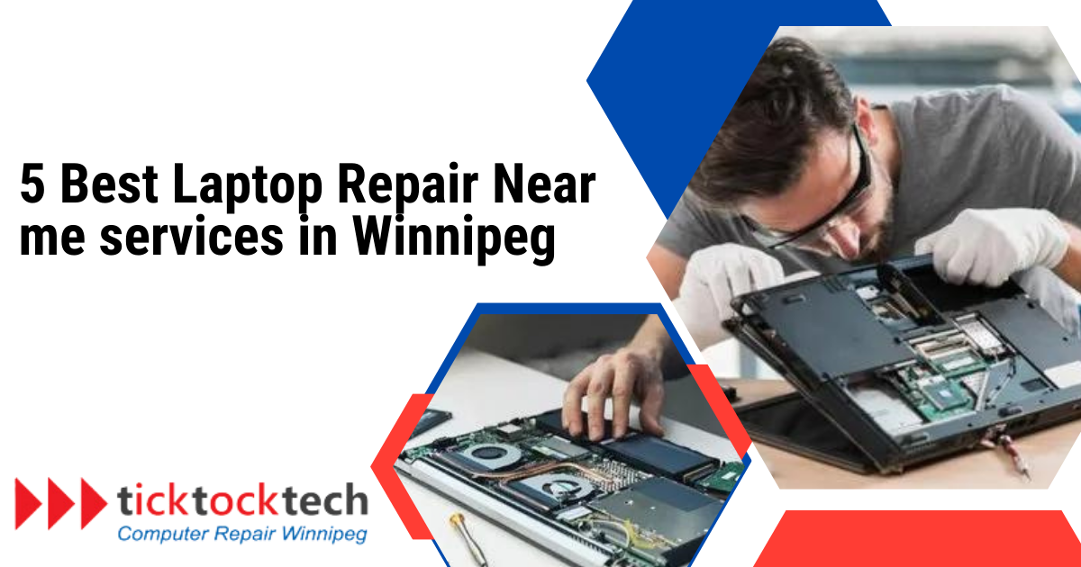 5 Best Laptop Repair Near Me Services in Winnipeg