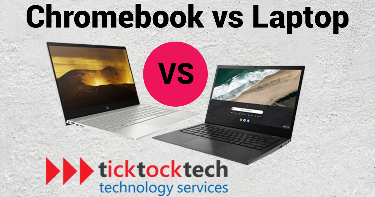Chromebook vs Laptop: Pros and Cons Differences