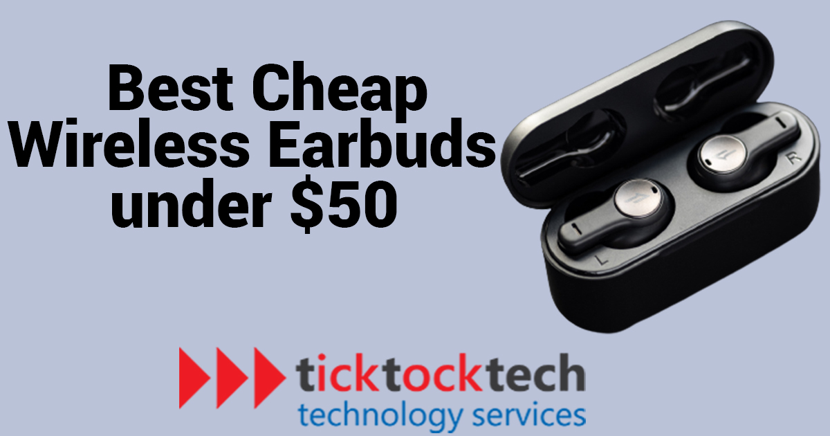 Best Wireless Earbuds under $50