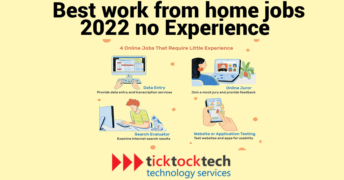 10 Best Work from home jobs with no experience in 2022