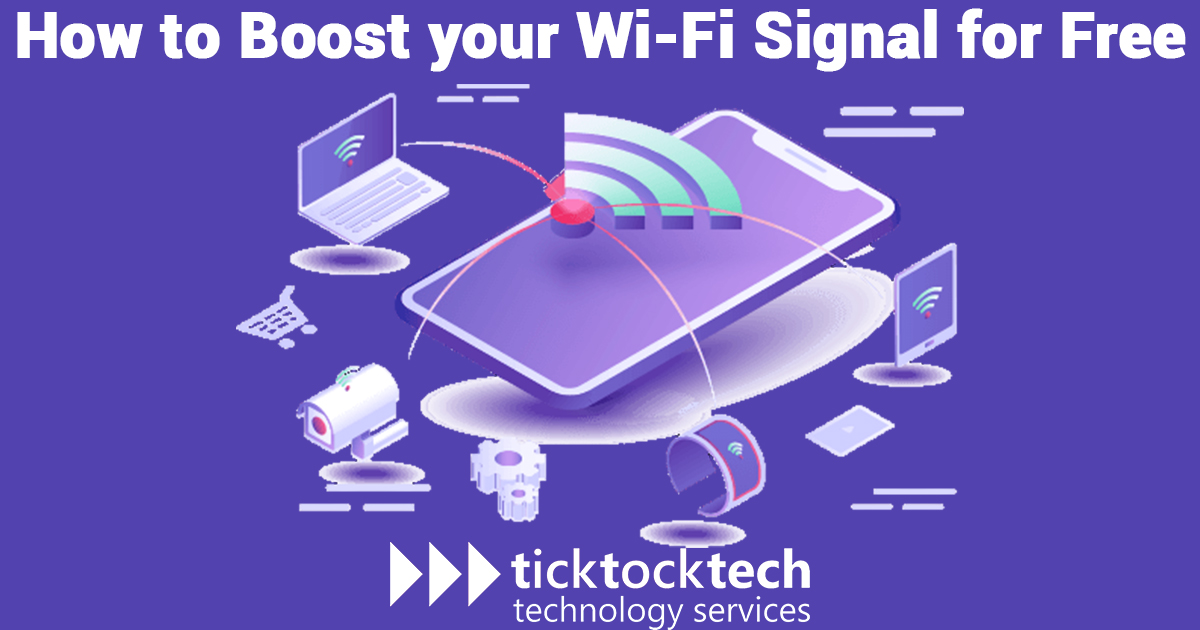 How to boost your Wifi signals for free