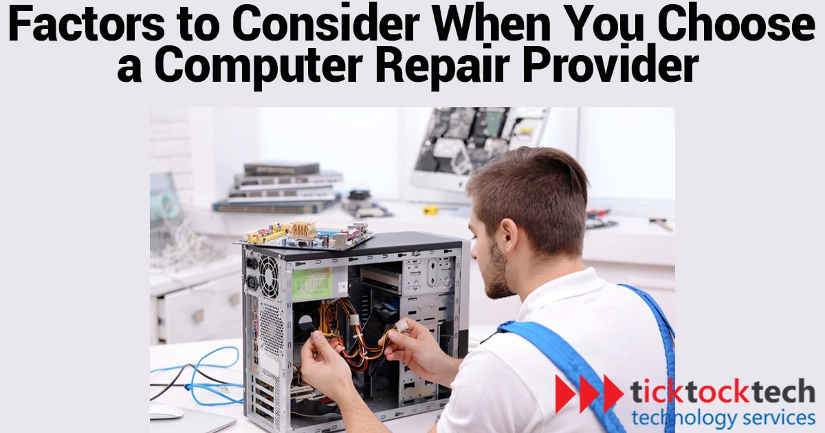 Factors for Choosing a Computer Repair Provider