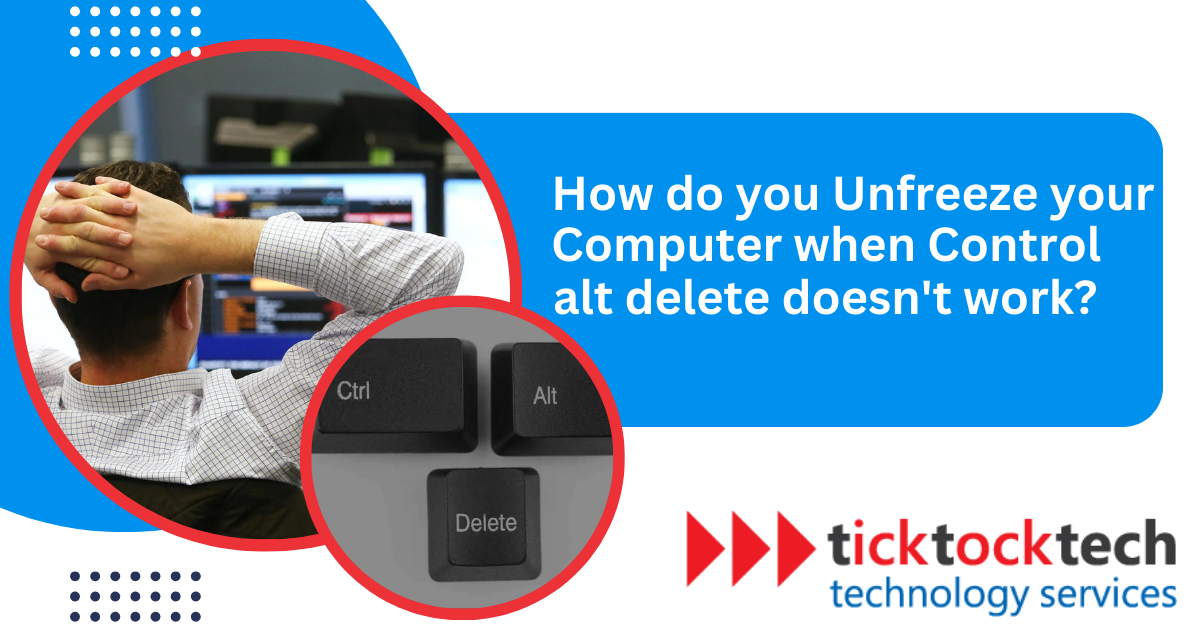 How to unfreeze your computer when Ctrl Alt Del Does not Work