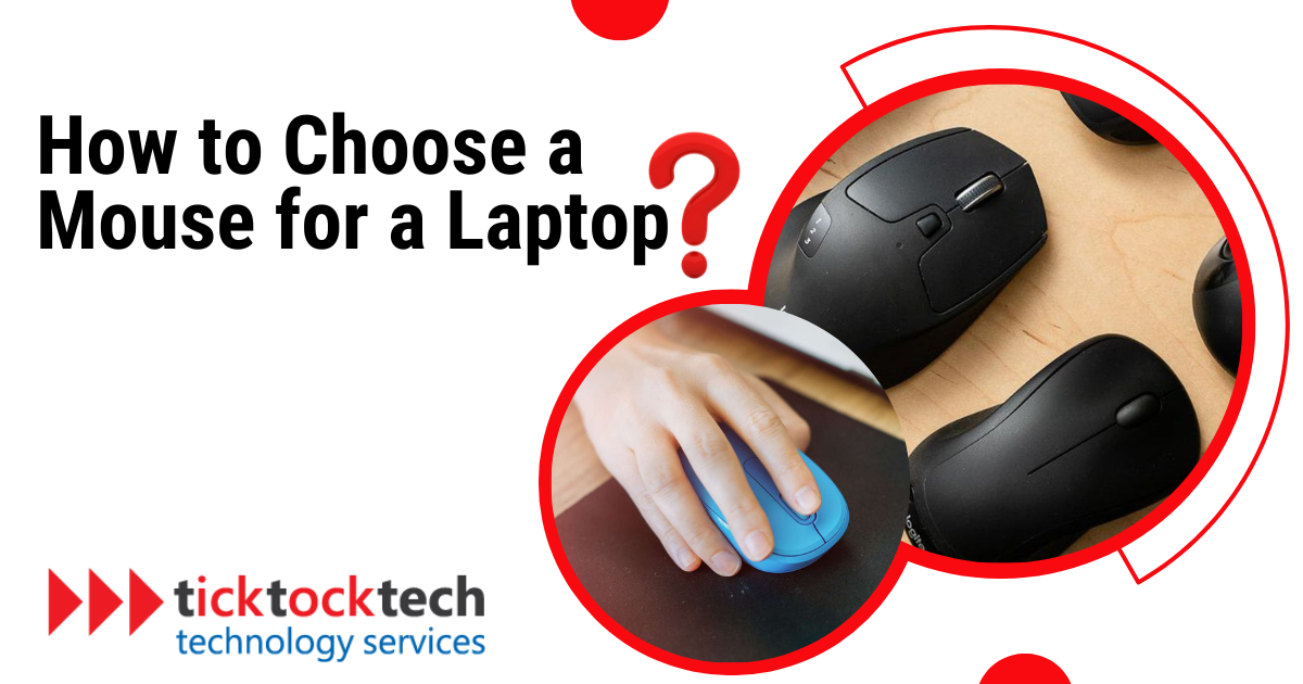 How to Choose A Mouse for a Laptop