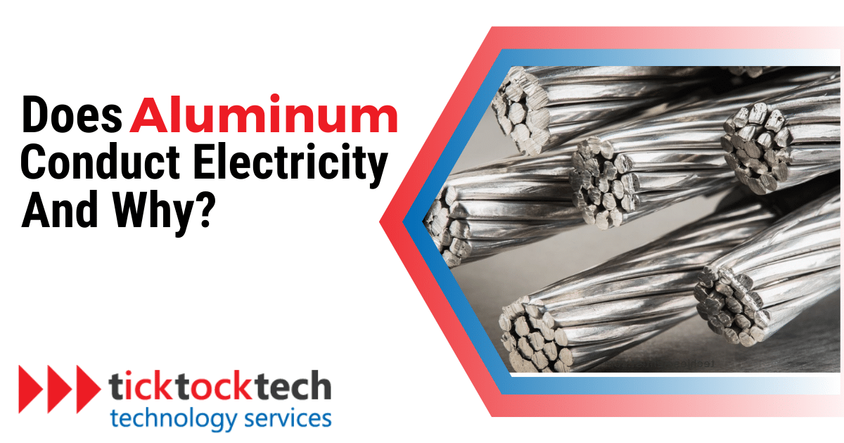 Does Aluminum Conduct Electricity?