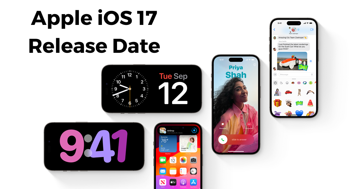 When Is iOS 17 Coming Out? iOS 17 Features and Specifications
