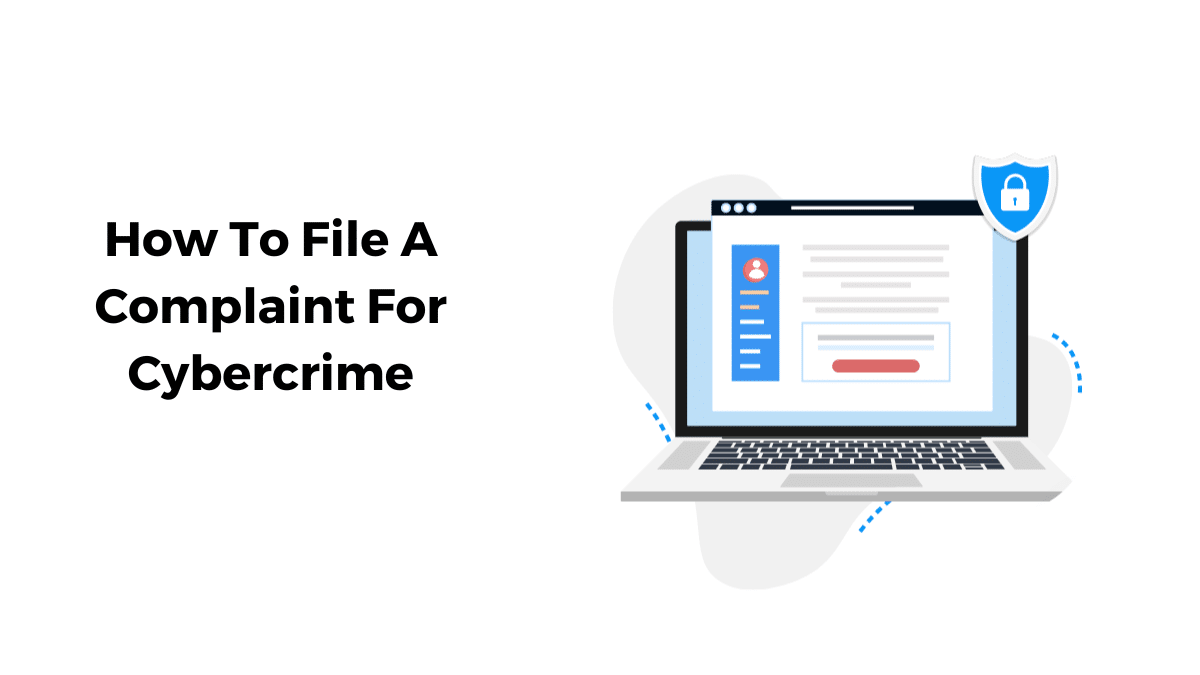 How To File A Complaint For Cybercrime