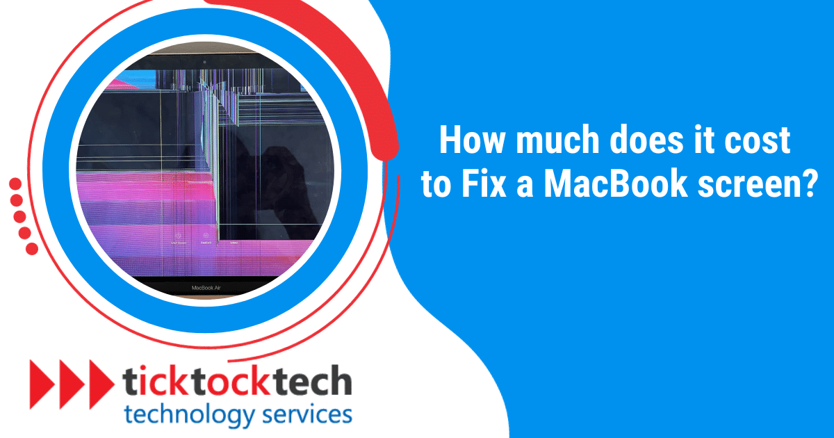 How Much Does It Cost To Fix A MacBook Screen?