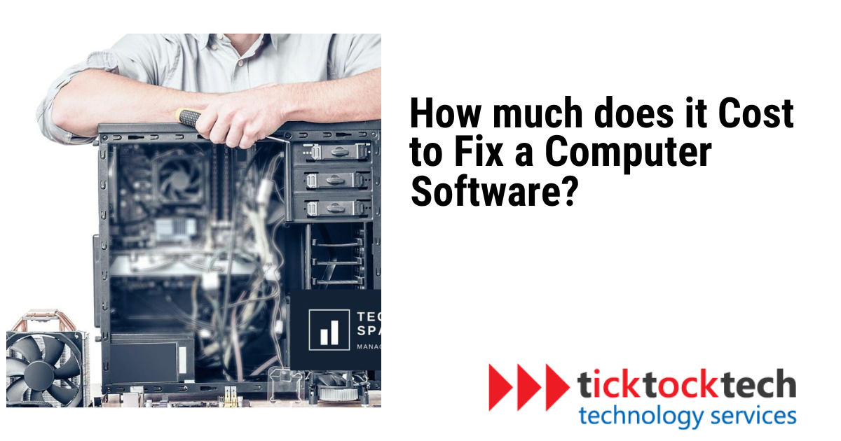 How Much Does It Cost To Fix Computer Software?