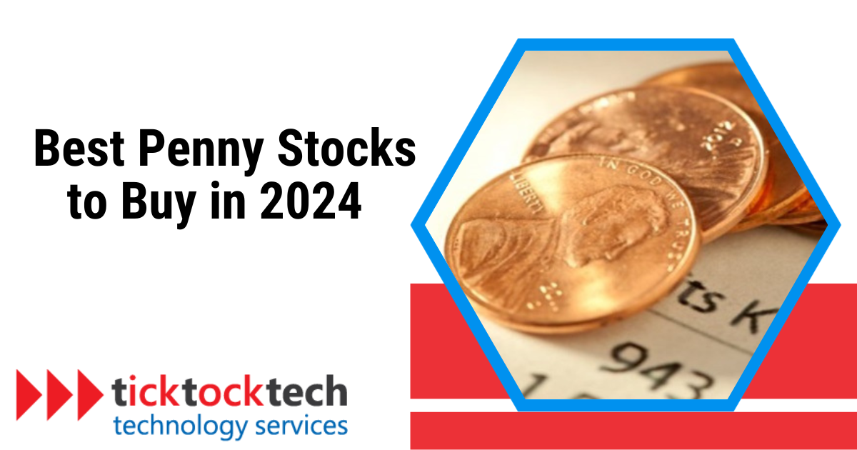 The Best 10 Penny Stocks to Buy in 2024