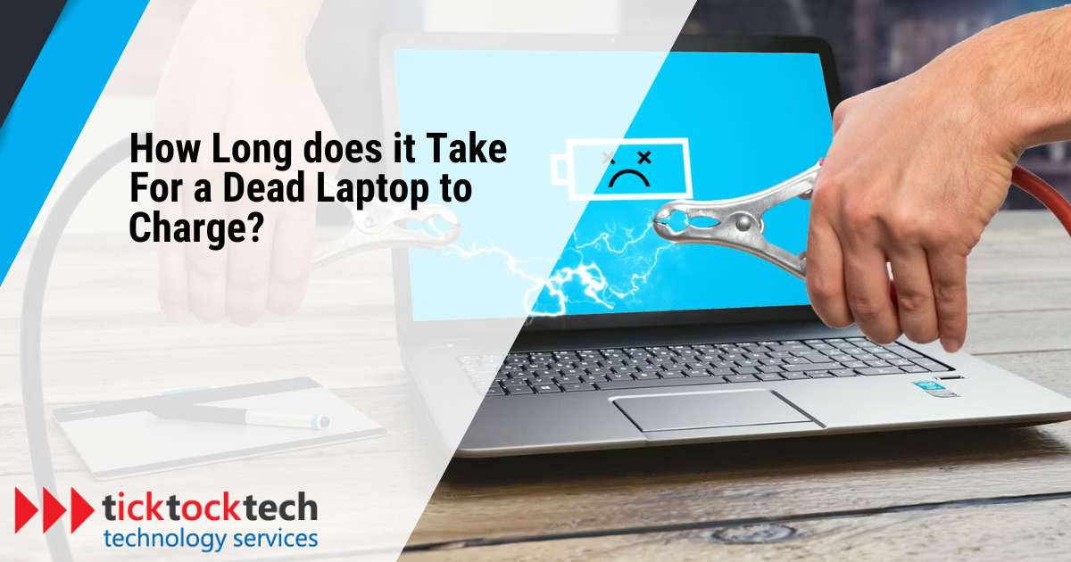 How long does it take for a dead laptop to charge