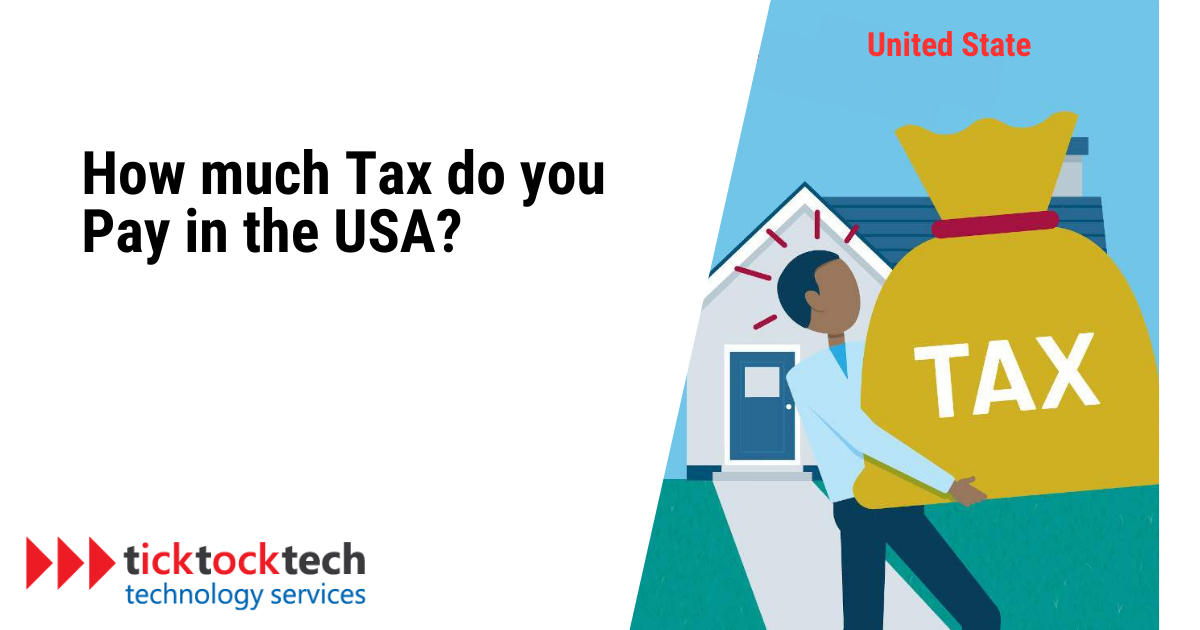 How much tax do you pay in the USA?