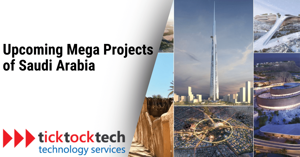 Upcoming Mega Projects of Saudi Arabia