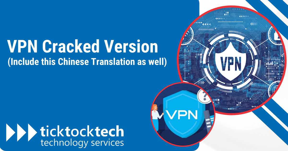 VPN Cracked Version 破解 版
