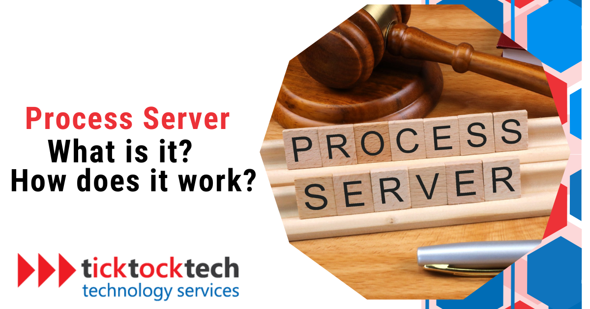 Process server. What is it How does it work