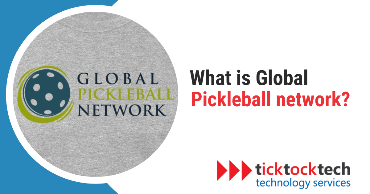 What is the Global Pickleball Network
